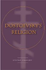 Dostoevsky’s Religion