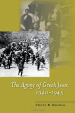 The Agony of Greek Jews, 1940–1945