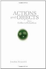 Actions and Objects from Hobbes to Richardson