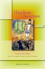 Hasidism Incarnate
