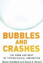 Bubbles and Crashes: The Boom and Bust of Technological Innovation
