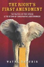 The Right’s First Amendment