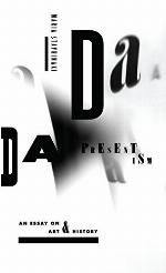 Dada Presentism