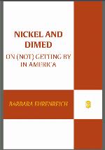 Nickel and Dimed
