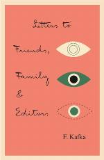 Letters to Friends, Family, and Editors
