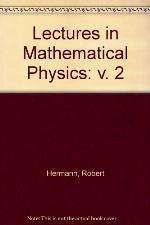 Lectures in mathematical physics