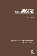 Beyond Behaviorism