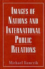 Images of Nations and International Public Relations