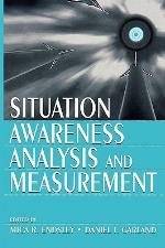 Situation Awareness Analysis and Measurement
