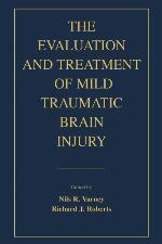 The Evaluation and Treatment of Mild Traumatic Brain Injury