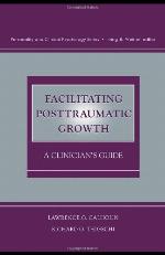 Facilitating Posttraumatic Growth