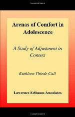 Arenas of Comfort in Adolescence