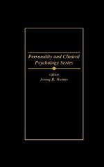 The Clinical and Forensic Assessment of Psychopathy