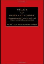 Utility of Gains and Losses