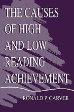 The Causes of High and Low Reading Achievement