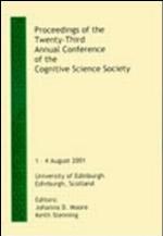 Proceedings of the Twenty-Third Annual Conference of the Cognitive Science Society