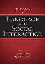 Handbook of Language and Social Interaction