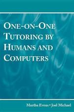 One-On-One Tutoring by Humans and Computers