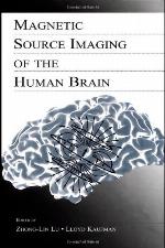 Magnetic Source Imaging of the Human Brain