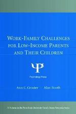 Work-Family Challenges for Low-Income Parents and Their Children