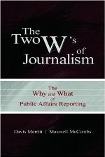 The Two W's of Journalism