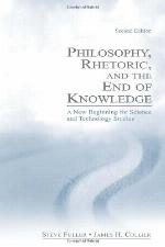 Philosophy, Rhetoric, and the End of Knowledge
