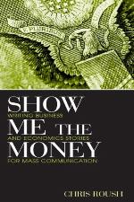 Show Me the Money