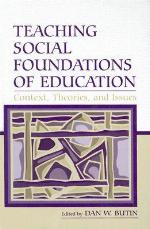 Teaching Social Foundations of Education