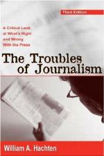 The Troubles of Journalism