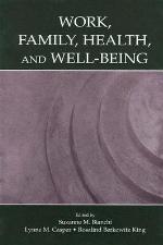 Work, Family, Health, and Well-Being