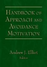Handbook of Approach and Avoidance Motivation