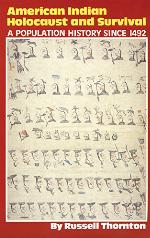 American Indian Holocaust and Survival