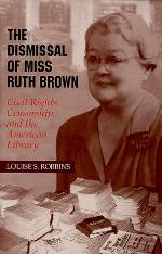The Dismissal of Miss Ruth Brown