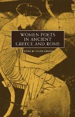 Women Poets in Ancient Greece and Rome