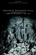 Idaho's Bunker Hill