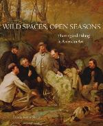 Wild Spaces, Open Seasons