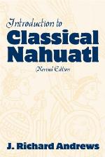 Introduction to classical Nahuatl