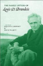 The family letters of Louis D. Brandeis