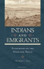 Indians and emigrants : encounters on the overland trails