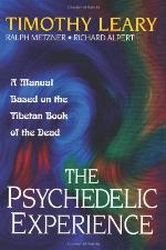 The Psychedelic Experience