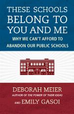 These Schools Belong to You and Me