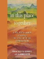 In This Place Together