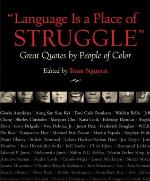 Language Is a Place of Struggle