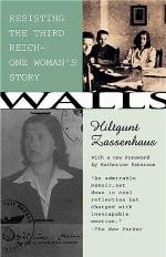 Walls Resisting the Third Reich - - One Woman's st