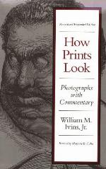 How Prints Look: Photographs With A Commentary