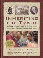 Inheriting the Trade