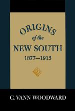 Origins of the New South, 1877-1913