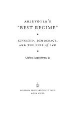 Aristotle's &quot;Best Regime&quot;