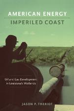 American Energy, Imperiled Coast