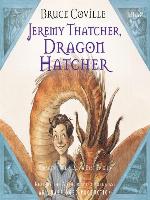 Jeremy Thatcher, Dragon Hatcher